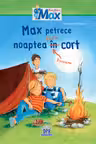 Max petrece noaptea fara cort