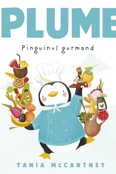 Plume, pinguinul gurmand
