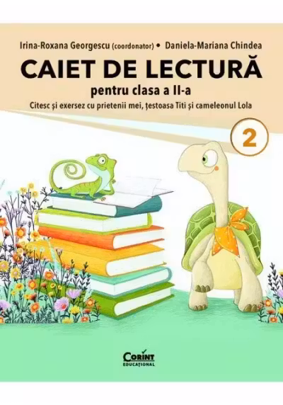 Caiet de lectură pentru clasa a II-a. Citesc și exersez cu prietenii mei, țestoasa Titi și cameleonul Lola