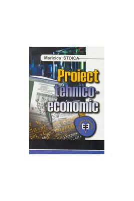 Proiect tehnico-economic
