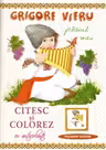 Citesc si colorez cu autocolante / Plaiul meu / G. Vieru