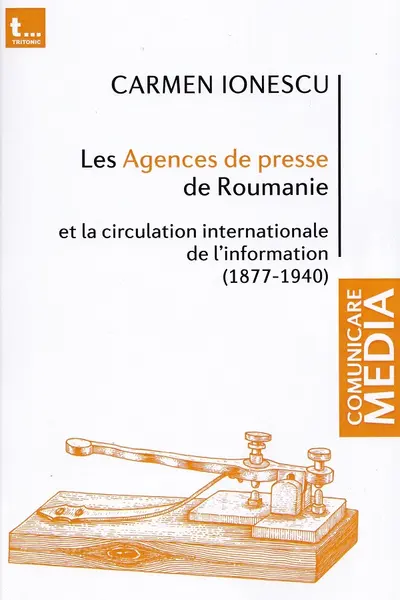 Les Agences de presse de Roumanie