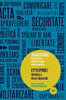 Cyperhunks. Libertatea si viitorul internetului