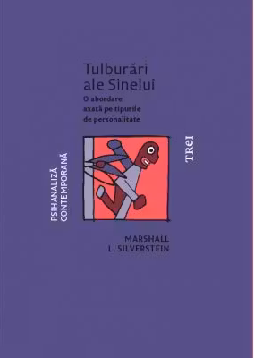 Tulburari ale sinelui. O abordare axata pe tipurile de personalitate