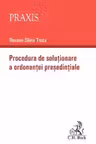 Procedura de solutionare a ordonantei presedintiale