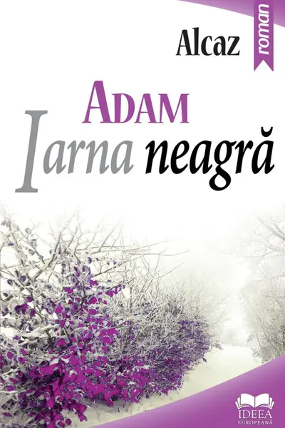 Adam. Iarna neagră vol.2
