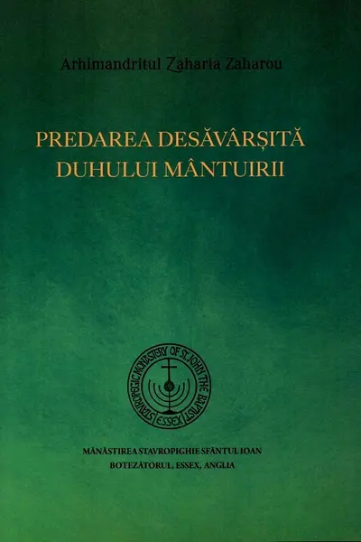 Predarea desăvârșită duhului mântuirii