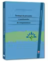 Strategii de prevenție a problemelor de comportament