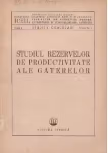 Studiul rezervelor de productivitate ale gaterelor (Seria I, Vol. I, Nr. 1)