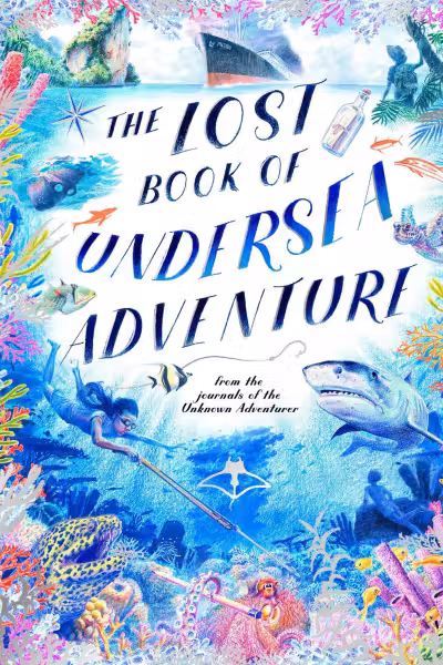 The Lost Book of Undersea Adventure