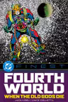 When the Old Gods Die - Fourth World