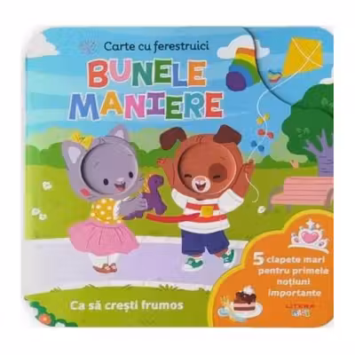 BUNELE MANIERE. Carte cu ferestruici