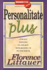 Personalitate plus Cum sa-i intelegi pe ceilalti,intelegandu-te