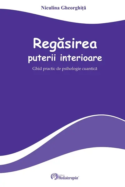 Regasirea puterii interioare