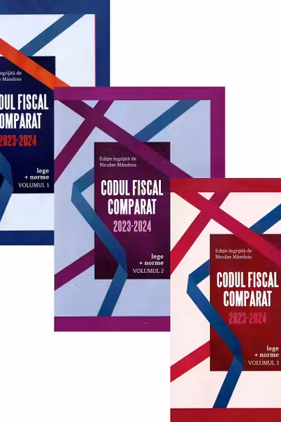 Codul Fiscal Comparat 2023-2024