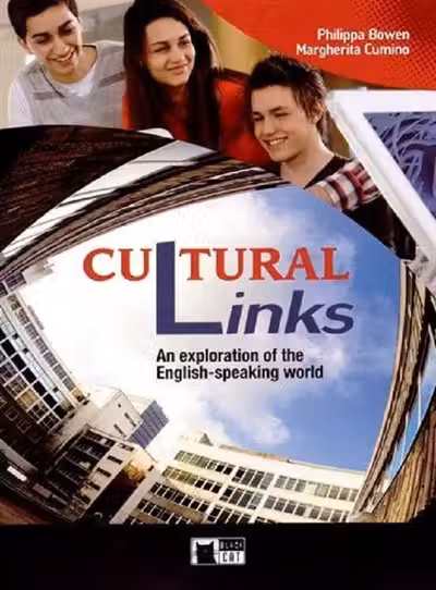 Cultural Links. An exploration of the English-speaking world
