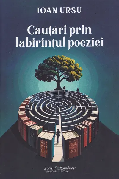 Căutări prin labirintul poeziei