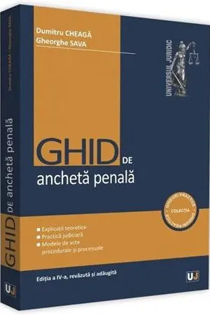 Ghid de anchetă penală Ed.4