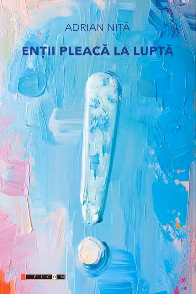Enții pleacă la luptă