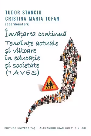 Invatarea continua. Tendinte actuale si viitoare in educatie si societate
