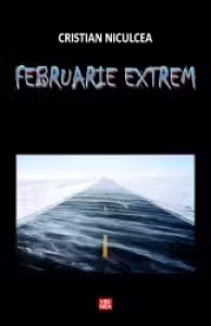 Februarie extrem