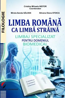 Limba romana ca limba straina. Limbaj specializat pentru domeniul biomedical