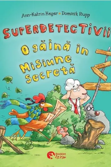 Superdetectivii - O gaina in misiune secreta
