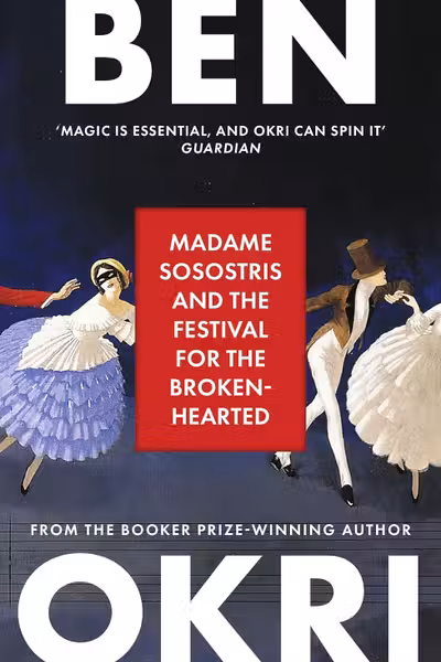 Madame Sosostris and the Festival for the Broken-Hearted