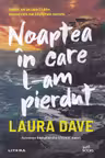Noaptea in care l-am pierdut