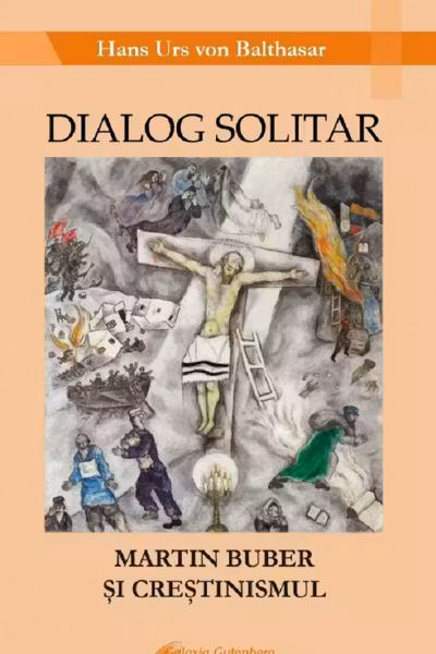 Dialog solitar. Martin Buber și creștinismul