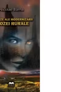 Ipostaze ale modernizarii prozei rurale