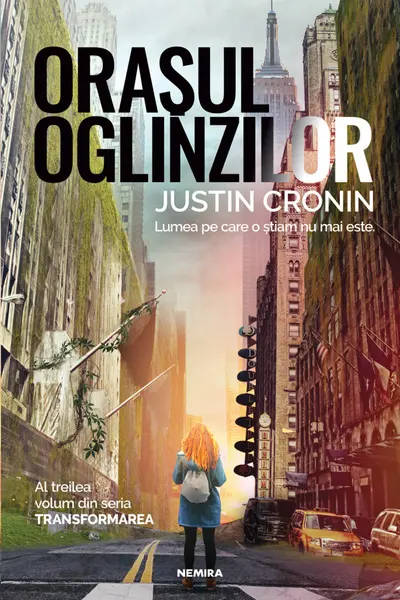 Orașul oglinzilor. Trilogia Transformarea Vol.3