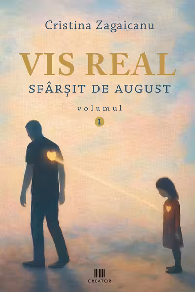 Vis real. Sfarsit de august