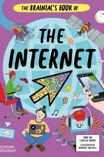 The Brainiac's Book of the Internet
