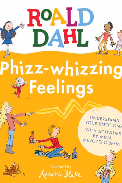 Phizz-Whizzing Feelings