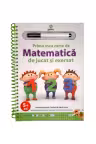 Prima mea carte de matematica de jucat si exersat.Editia a II-a