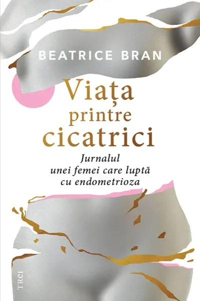Viata printre cicatrici