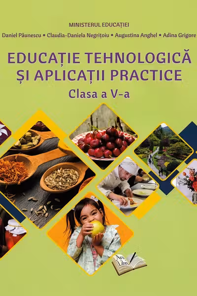 Manual Educatie Tehnologica si Aplicatii Practice, cls. a V-a