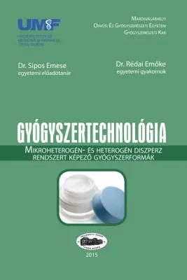 Tehnologie farmaceutica, in limba maghiara - Sipos Emese