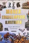Marea enciclopedie ilustrata