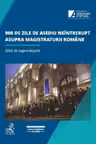 900 de zile de asediu neîntrerupt asupra magistraturii române. Ghid de supraviețuire