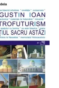 Retrofuturism. Spatiul sacru astazi