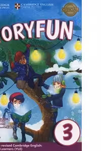 Storyfun for Movers Level 3 Student s Book with Online Activities and Home Fun Booklet 3 (Second edition)