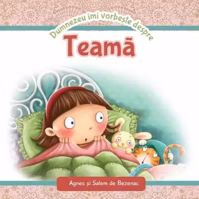 Dumnezeu imi vorbeste despre teama - Agnes de Bezenac, Salem de Bezenac