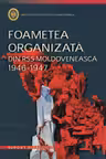 Foametea organizata din RSS Moldoveneasca 1946-1947. Suport didactic