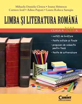 Limba și literatura română - Clasa 12