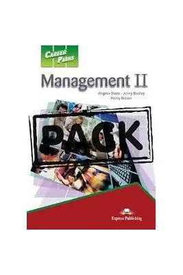 Curs limba engleza Career Paths Management II Pachetul elevului - Virginia Evans, Jenny Dooley, Henry Brown
