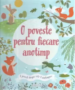 O poveste pentru fiecare anotimp