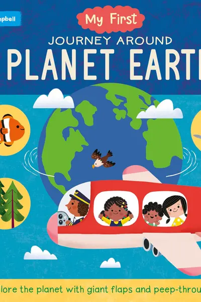 My First Journey Around Planet Earth