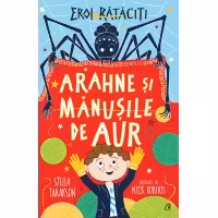 Arahne si manusile de aur